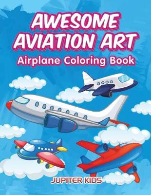 Book cover for Awesome Aviation Art