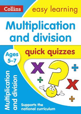 Book cover for Multiplication & Division Quick Quizzes Ages 5-7