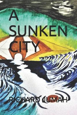 Cover of A Sunken City