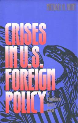 Book cover for Crises in U.S.Foreign Policy