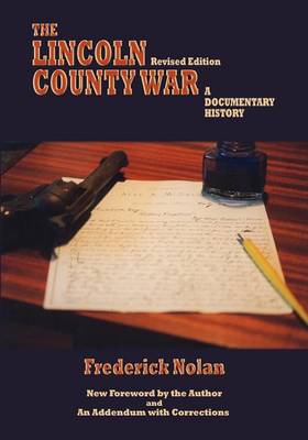 Cover of The Lincoln County War, a Documentary History (Revised)