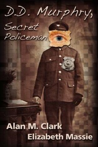 Cover of D.D. Murphry, Secret Policeman