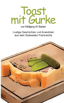 Book cover for Toast mit Gurke