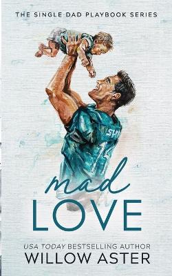 Book cover for Mad Love Special Edition Paperback