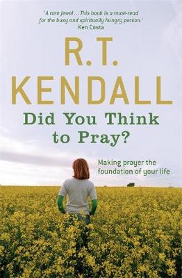 Book cover for Did You Think to Pray?