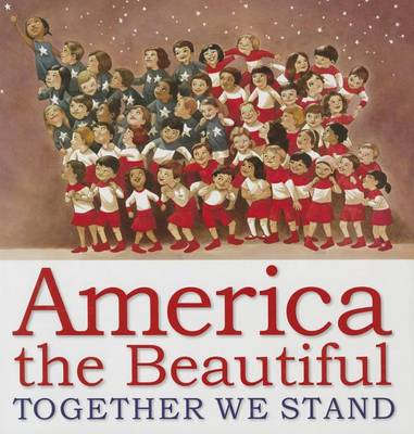 Book cover for America the Beautiful: Together We Stand