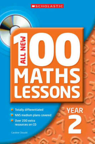Cover of All New 100 Maths Lessons, Year 2