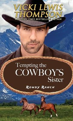 Cover of Tempting the Cowboy's Sister