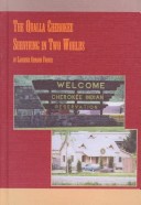 Cover of The Qualla Cherokee Surviving in Two Worlds