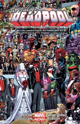 Book cover for Deadpool Volume 5: Wedding of Deadpool (Marvel Now)