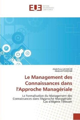 Cover of Le management des connaissances dans l''approche manageriale