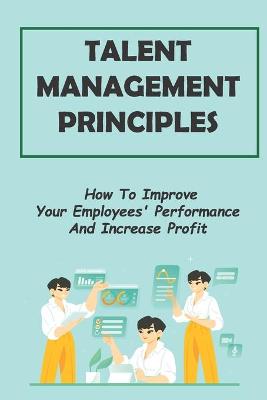 Cover of Talent Management Principles