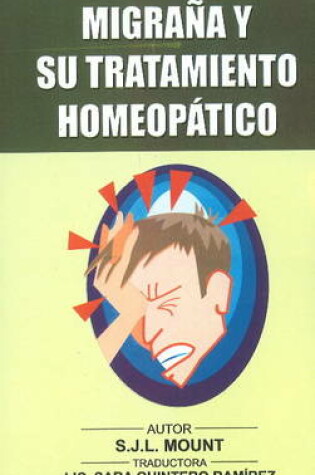 Cover of Migraña Y Su Tratmiento Homeopático