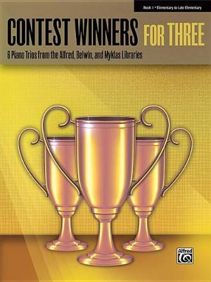 Cover of Contest Winners for Three, Book 1