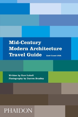 Book cover for Mid-Century Modern Architecture Travel Guide: East Coast USA