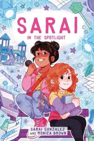 Cover of Sarai in the Spotlight! (Sarai #2)