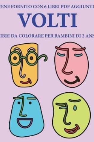 Cover of Libri da colorare per bambini di 2 anni (Volti)