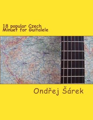 Book cover for 18 popular Czech Minuet for Guitalele