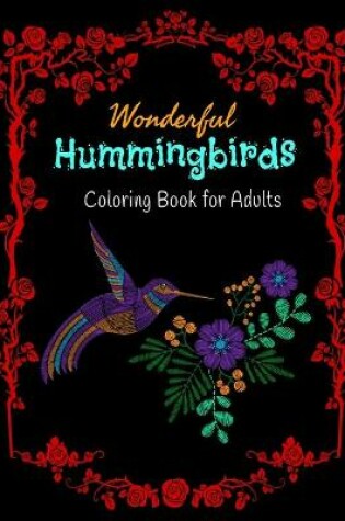 Cover of Wonderful Hummingbirds