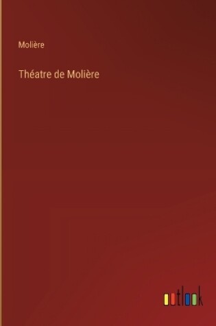 Cover of Théatre de Molière