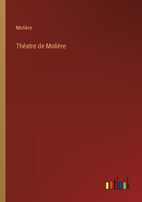 Book cover for Théatre de Molière