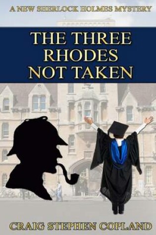 Cover of The Three Rhodes Not Taken - Large Print