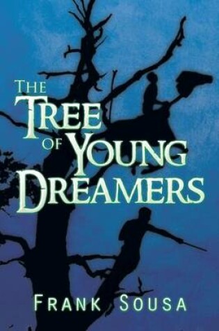 Cover of The Tree of Young Dreamers