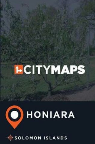 Cover of City Maps Honiara Solomon Islands