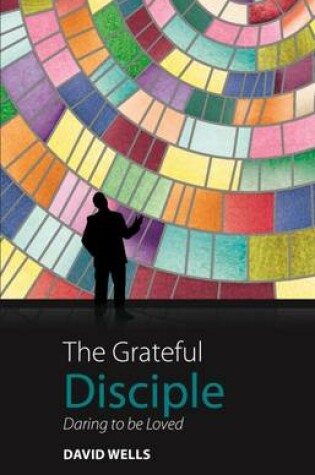 Cover of The Grateful Disciple