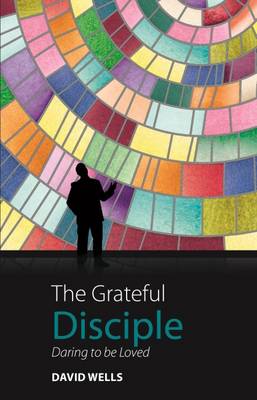 Book cover for The Grateful Disciple