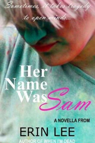 Cover of Her Name Was Sam