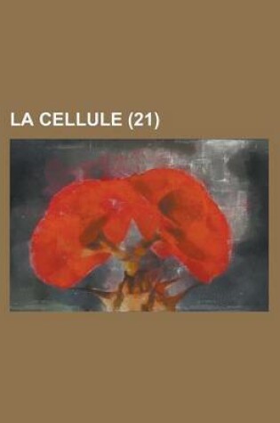 Cover of La Cellule (21 )