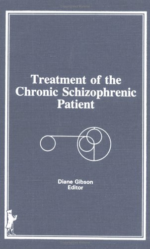 Book cover for Treatment of the Chronic Schizophrenic Patient