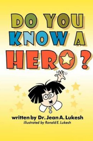 Cover of Do You Know a Hero?