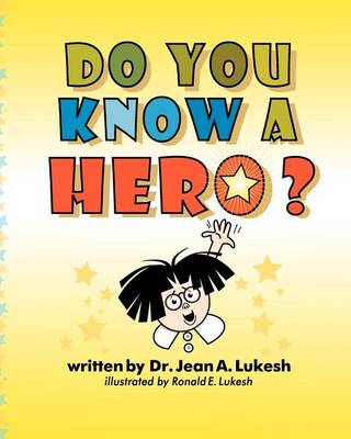 Book cover for Do You Know a Hero?