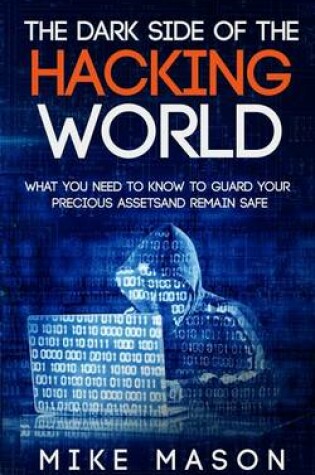 Cover of The Dark Side of the Hacking World