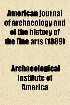 Book cover for American Journal of Archaeology and of the History of the Fine Arts (Volume 5)