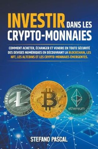 Cover of Investir dans les Crypto-monnaies