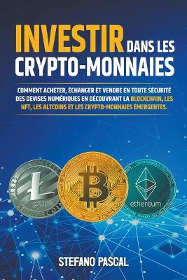 Book cover for Investir dans les Crypto-monnaies