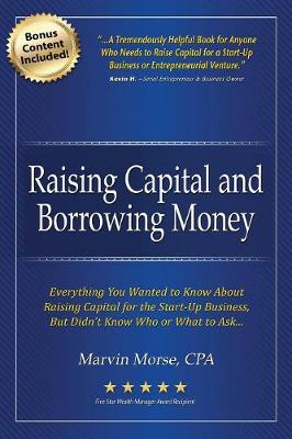 Cover of Raising Capital and Borrowing Money