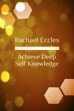 Cover of Achieve Deep Self Knowledge, Meditation, Hypnotherapy Self Hypnosis CD