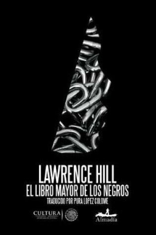 Cover of El Libro Mayor de Los Negros