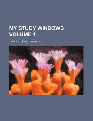 Book cover for My Study Windows Volume 1