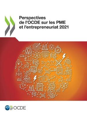 Book cover for Perspectives de l'Ocde Sur Les Pme Et l'Entrepreneuriat 2021
