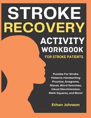 Book cover for Stroke Recovery Activity Workbook