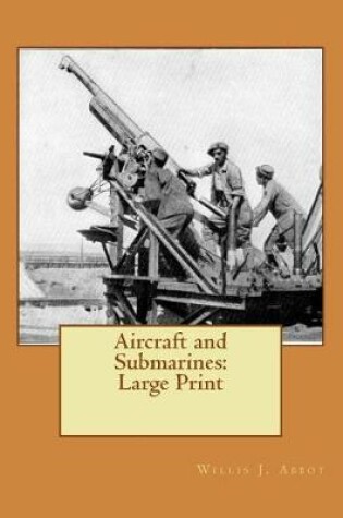 Cover of Aircraft and Submarines