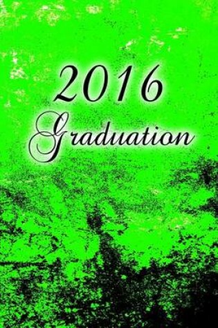 Cover of 2016 Graduation (Journal)
