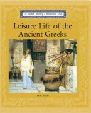 Book cover for Leisure Life of the Ancient Greeks