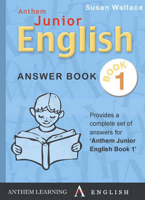 Book cover for Anthem Junior English Answer Book
