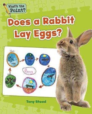 Book cover for Does a Rabbit Lay Eggs?